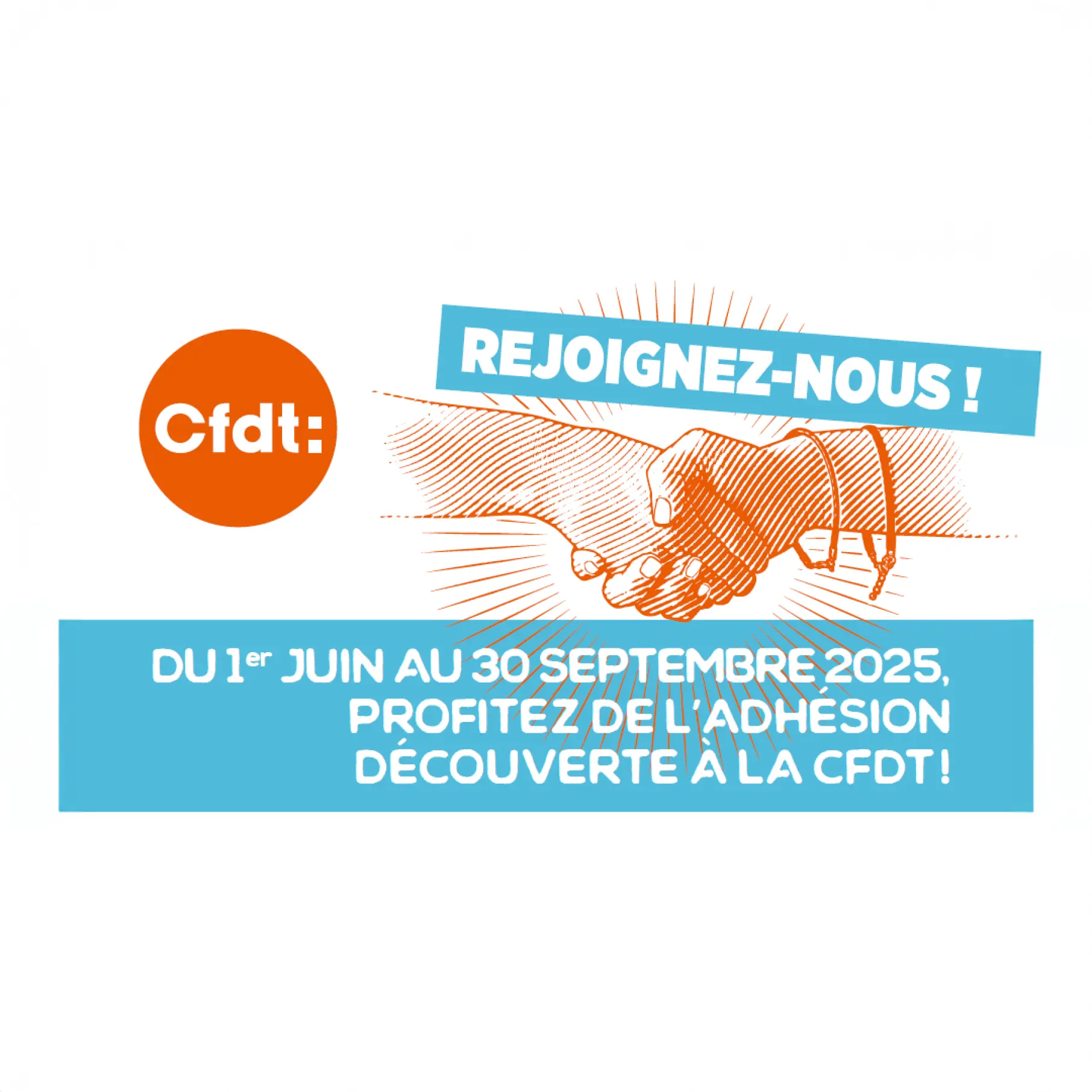 du 1er juin au 30 septembre 2025 : l'adhésion découverte à la CFDT