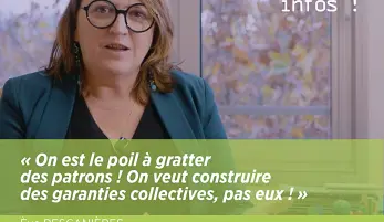 Eve Rescanières est derrière son bureau, elle dit « On est le poil à gratter  des patrons ! On veut construire  des garanties collectives, pas eux ! »