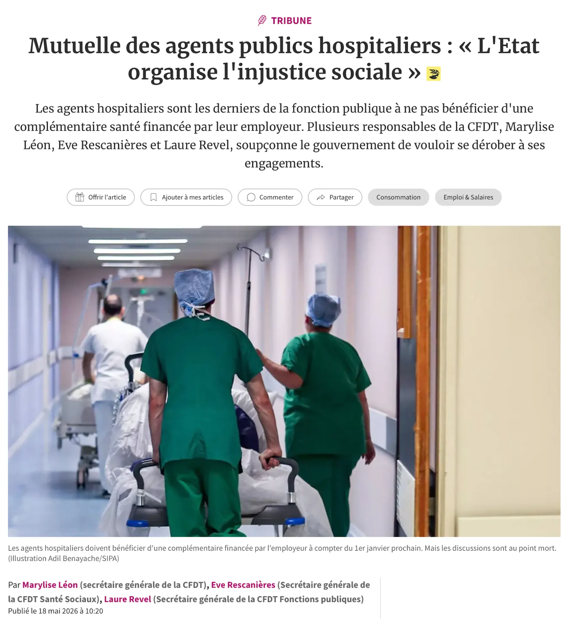 « Comment ça, tu n’as pas de participation de ton employeur à ta mutuelle ? » Cette phrase sonne comme une provocation pour les infirmières, les aides soignantes et l’ensemble des professionnels des hôpitaux, des Ehpad et des établissements publics de san