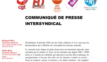CP intersyndical Décidément, la période 2026 est aux fortes chaleurs et il n’y pas que les thermomètres qui s’affolent sur l’ensemble du territoire national… La canicule nous frappe de plein fouet pour son deuxième épisode, mais surement pas le dernier et
