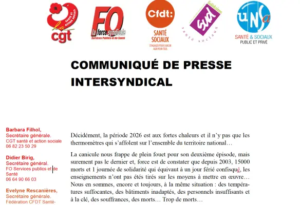 CP intersyndical Décidément, la période 2026 est aux fortes chaleurs et il n’y pas que les thermomètres qui s’affolent sur l’ensemble du territoire national… La canicule nous frappe de plein fouet pour son deuxième épisode, mais surement pas le dernier et