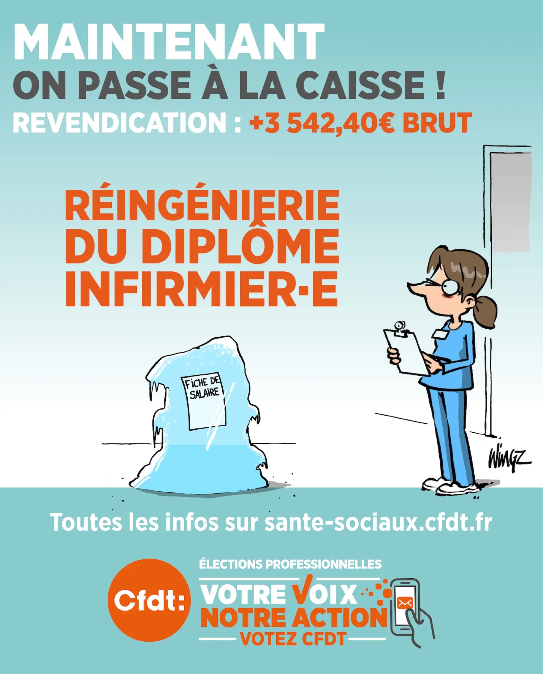réingénierie  du diplôme  infirmier·e - Maintenant  On passe à la caisse ! Revendication : +3 542,40€ brut